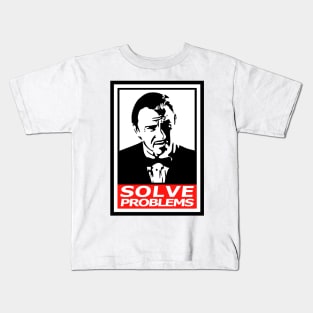 Solve problems Kids T-Shirt